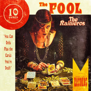 The Rainieros - The Fool